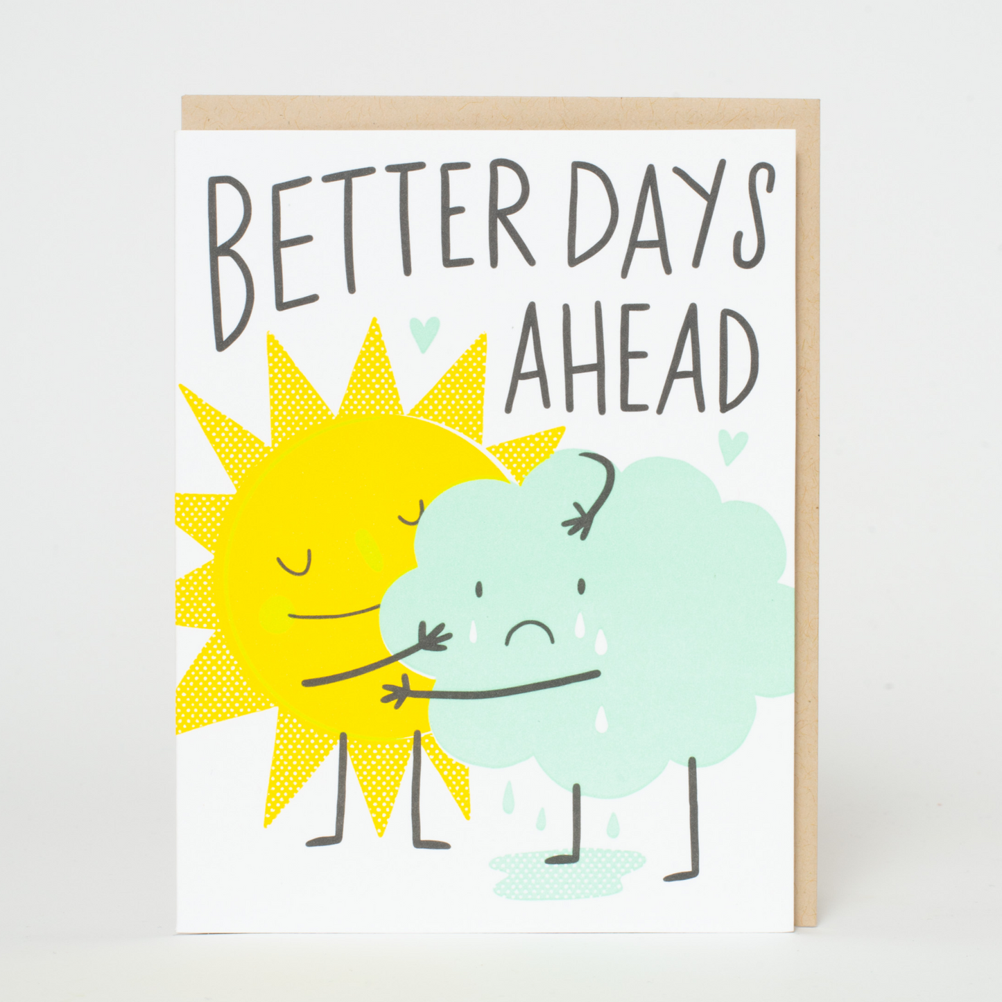 Better Days Ahead card
