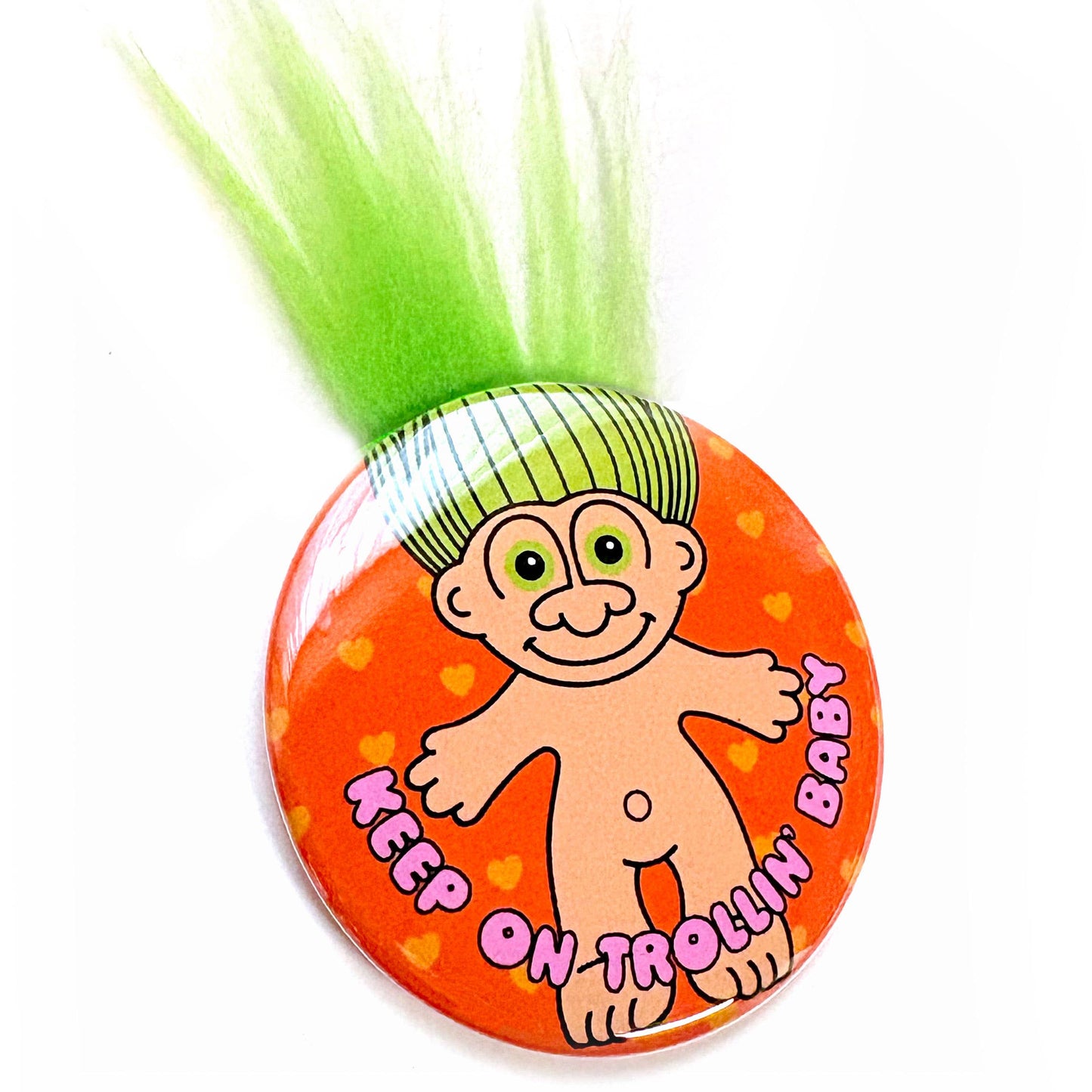 Keep On Trollin' Baby Magnet