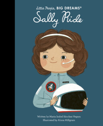 Little People, Big Dreams: Sally Ride book