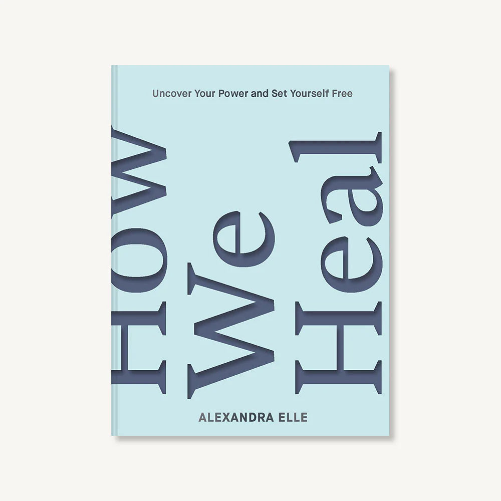 How We Heal Book