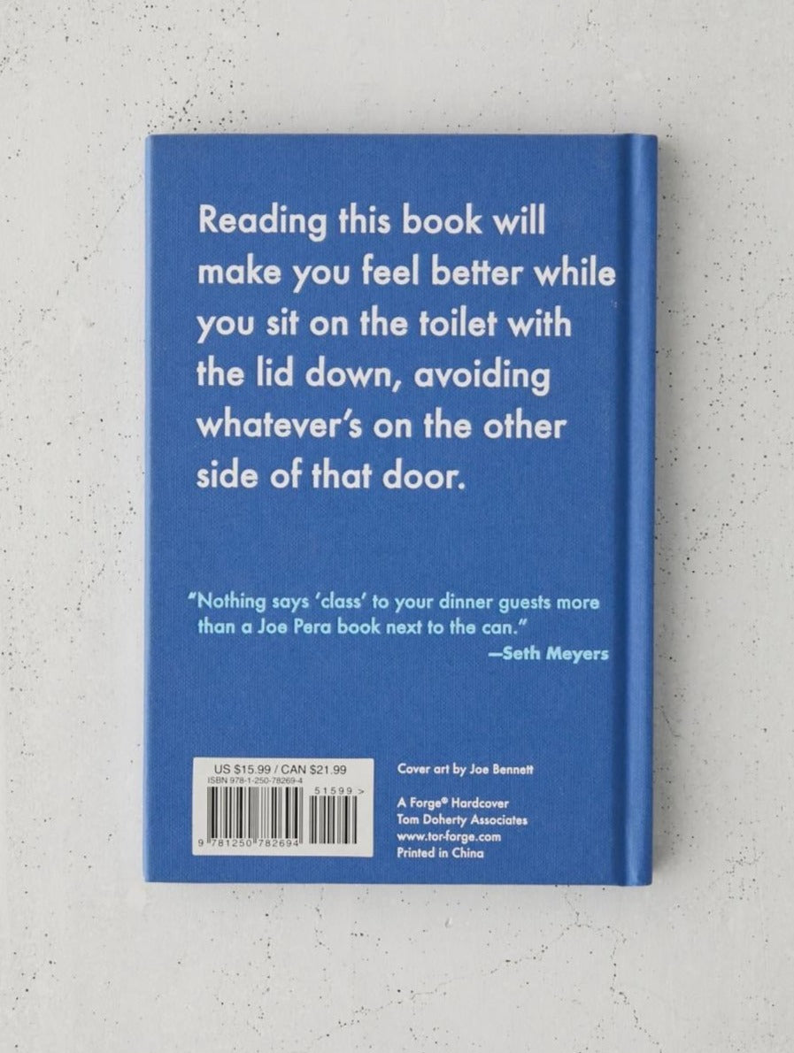 A Bathroom Book For People Not Pooping Or Peeing But Using The Bathroom As An Escape