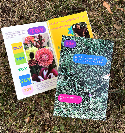 Let's Re-unite Your Mind, Body & Spirit zine