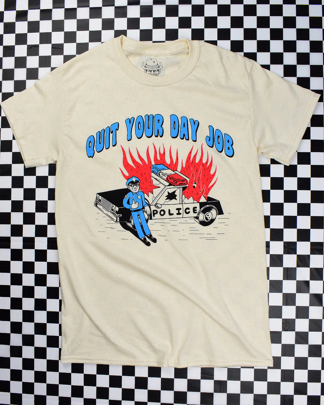 Quit Your Day Job T-shirt