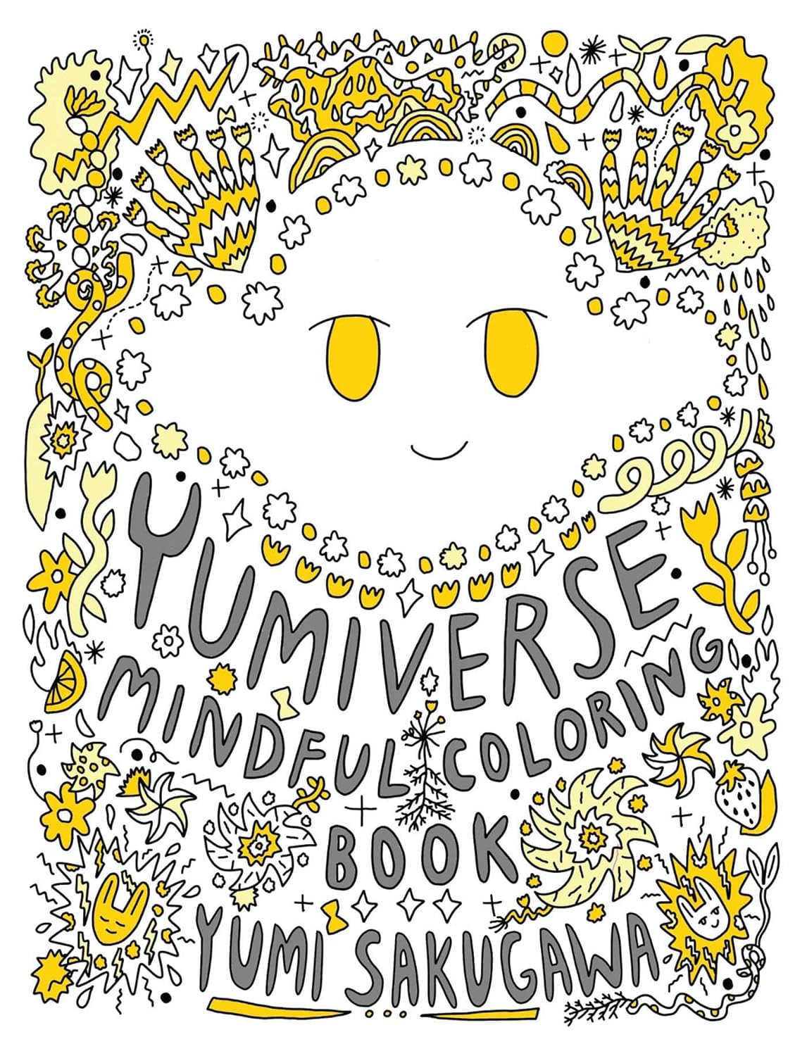 The Yumiverse Mindful Coloring Book