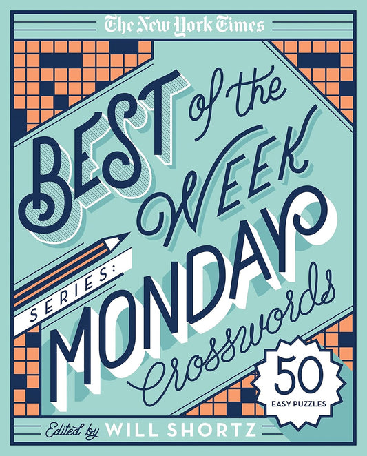 NY Times Best of the Week Series: Monday Crosswords