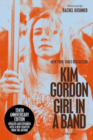 Girl in a Band (10th Anniversary Edition) book