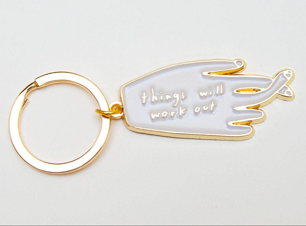 Things Will Work Out Keychain