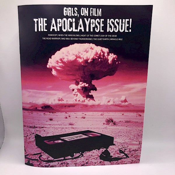Girls On Film: The Apocalypse Issue Zine
