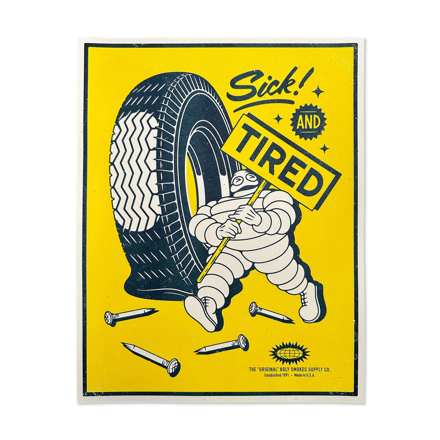Sick and Tired print