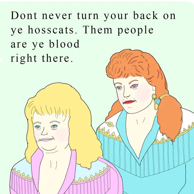 Never Turn Your Back on Hosscats print