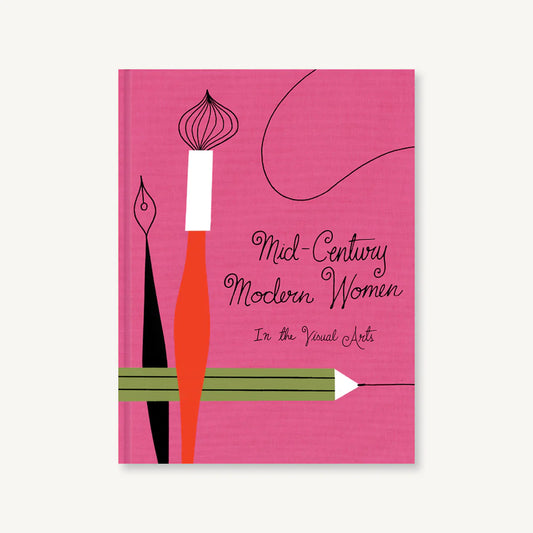 Mid-Century Modern Women In the Visual Arts Book