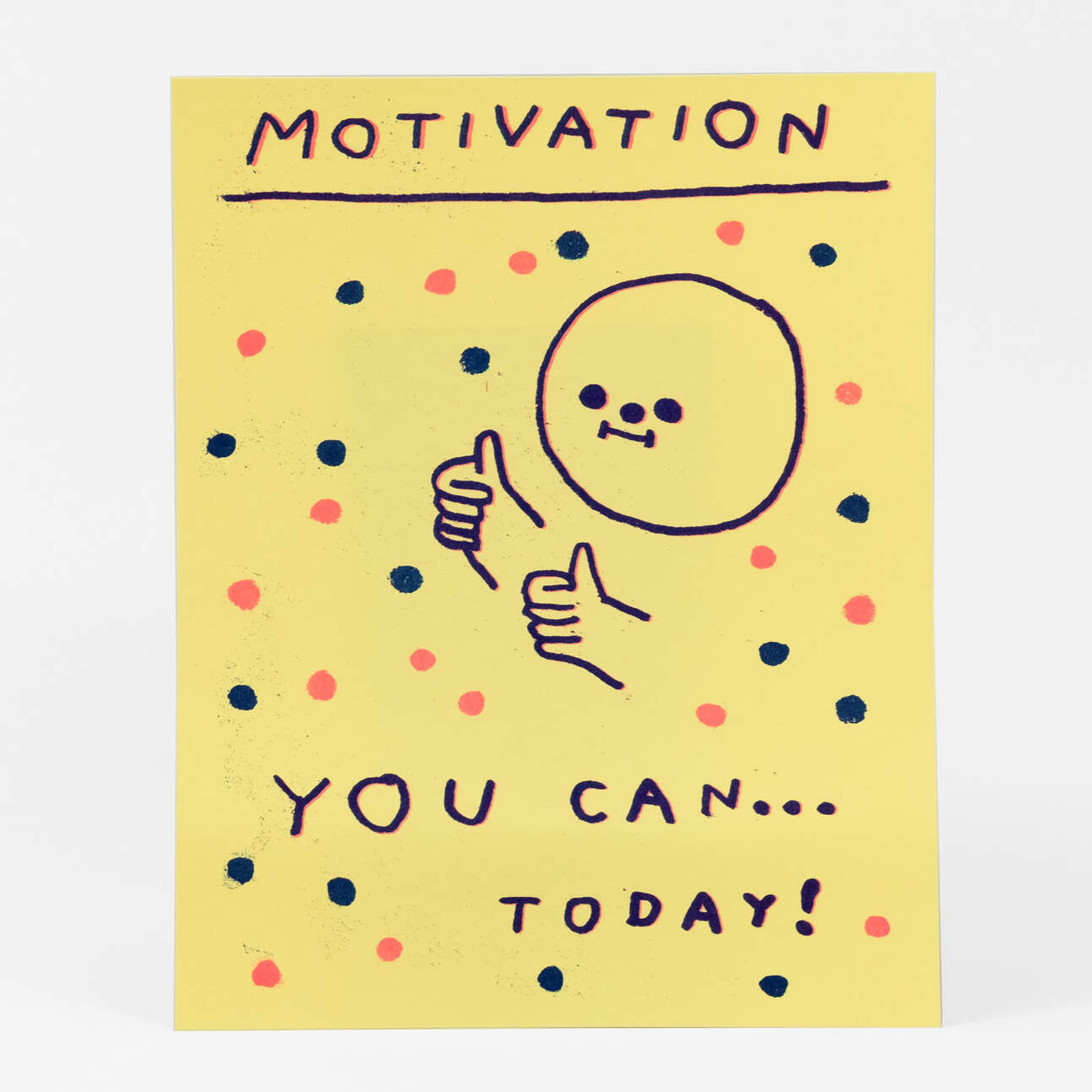 Motivation: You Can... Today! print