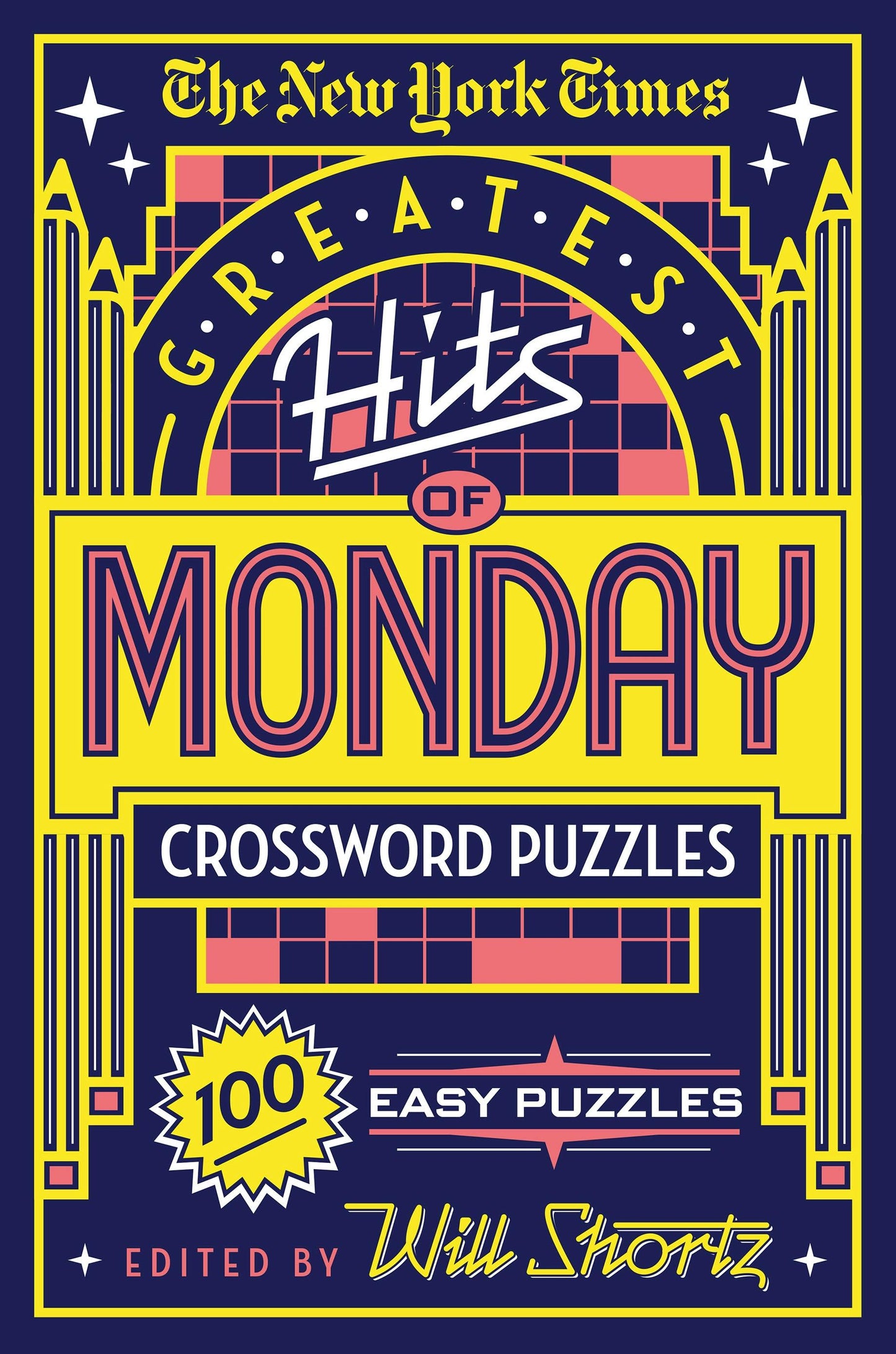 NY Times Greatest Hits of Monday Crossword Puzzle Book