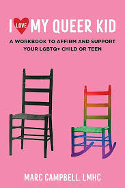 I Love My Queer Kid workbook