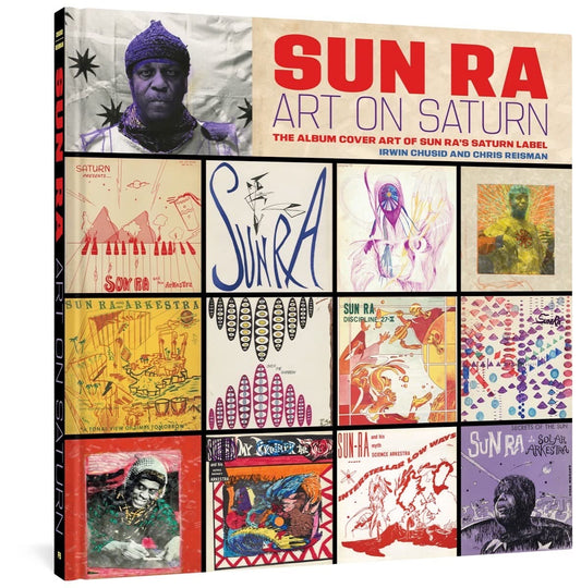 Sun Ra: Art on Saturn Book