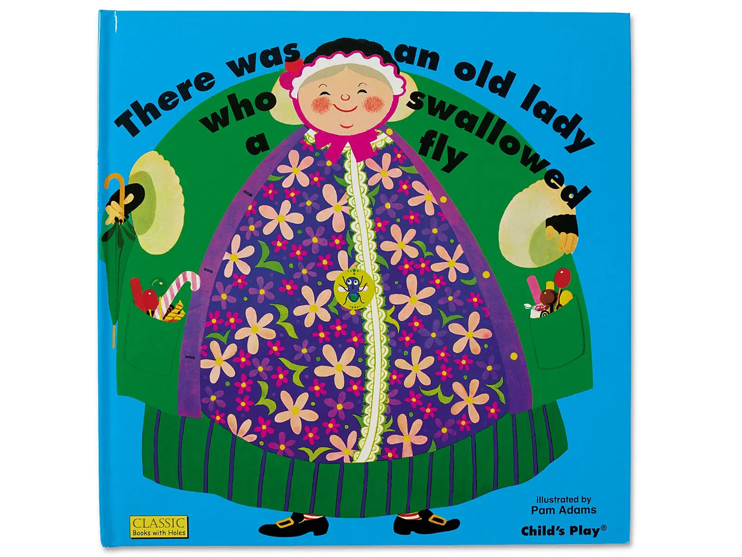 There Was An Old Lady Who Swallowed A Fly board book