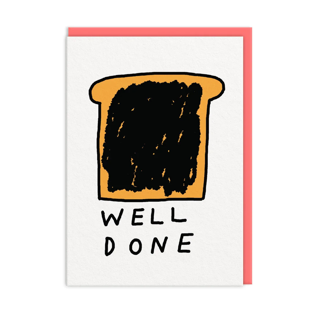 Burnt Toast Well Done card
