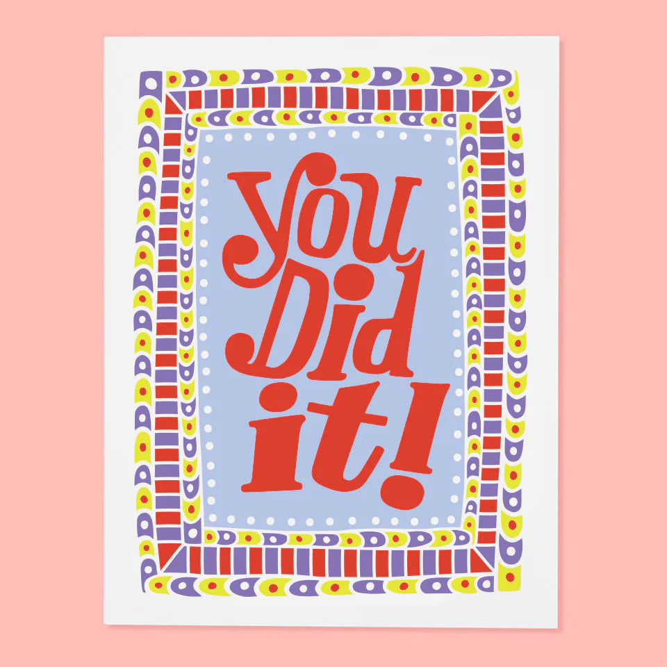 You Did It! card - Congratulations card