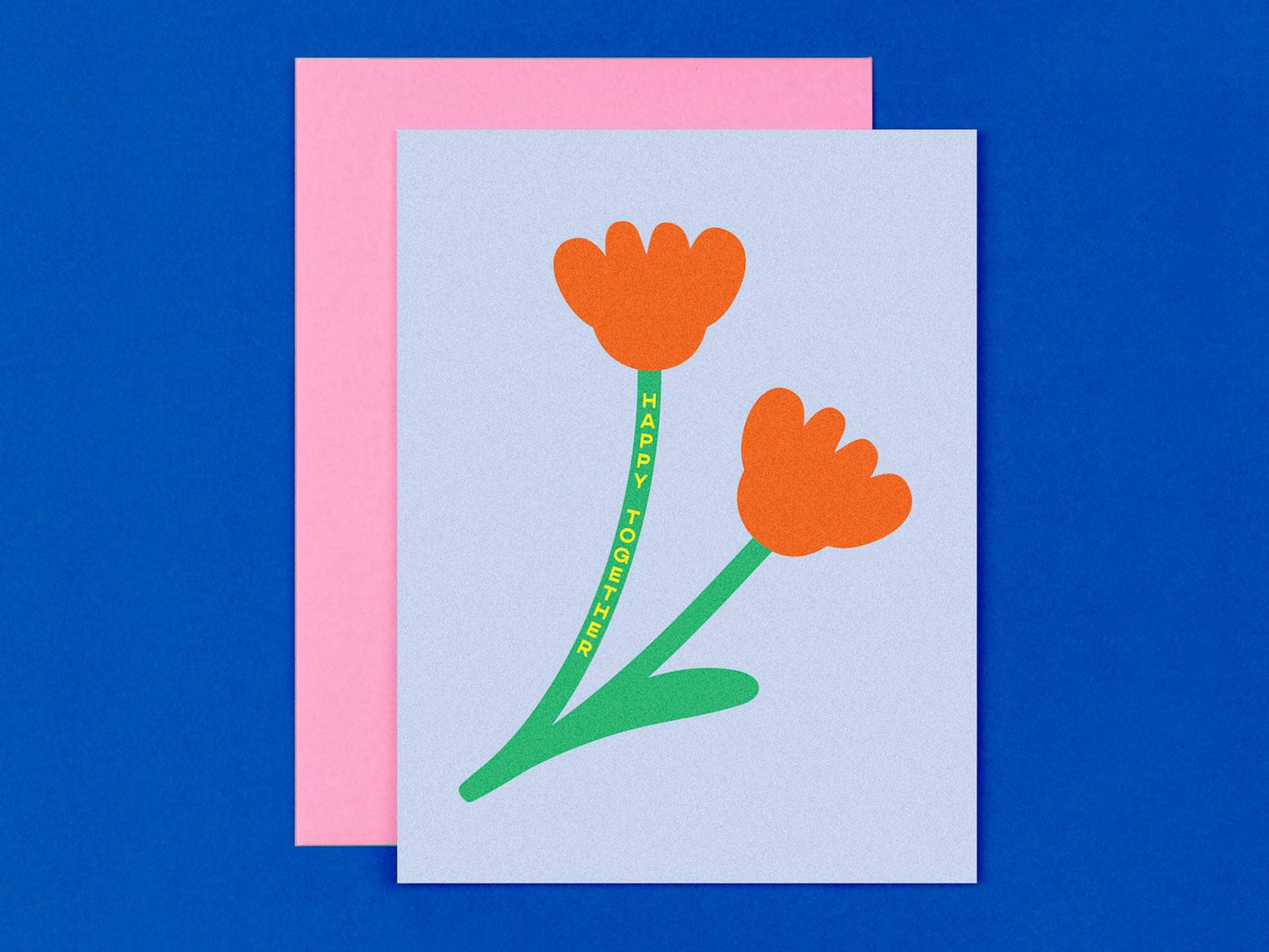 Happy Together Anniversary Card