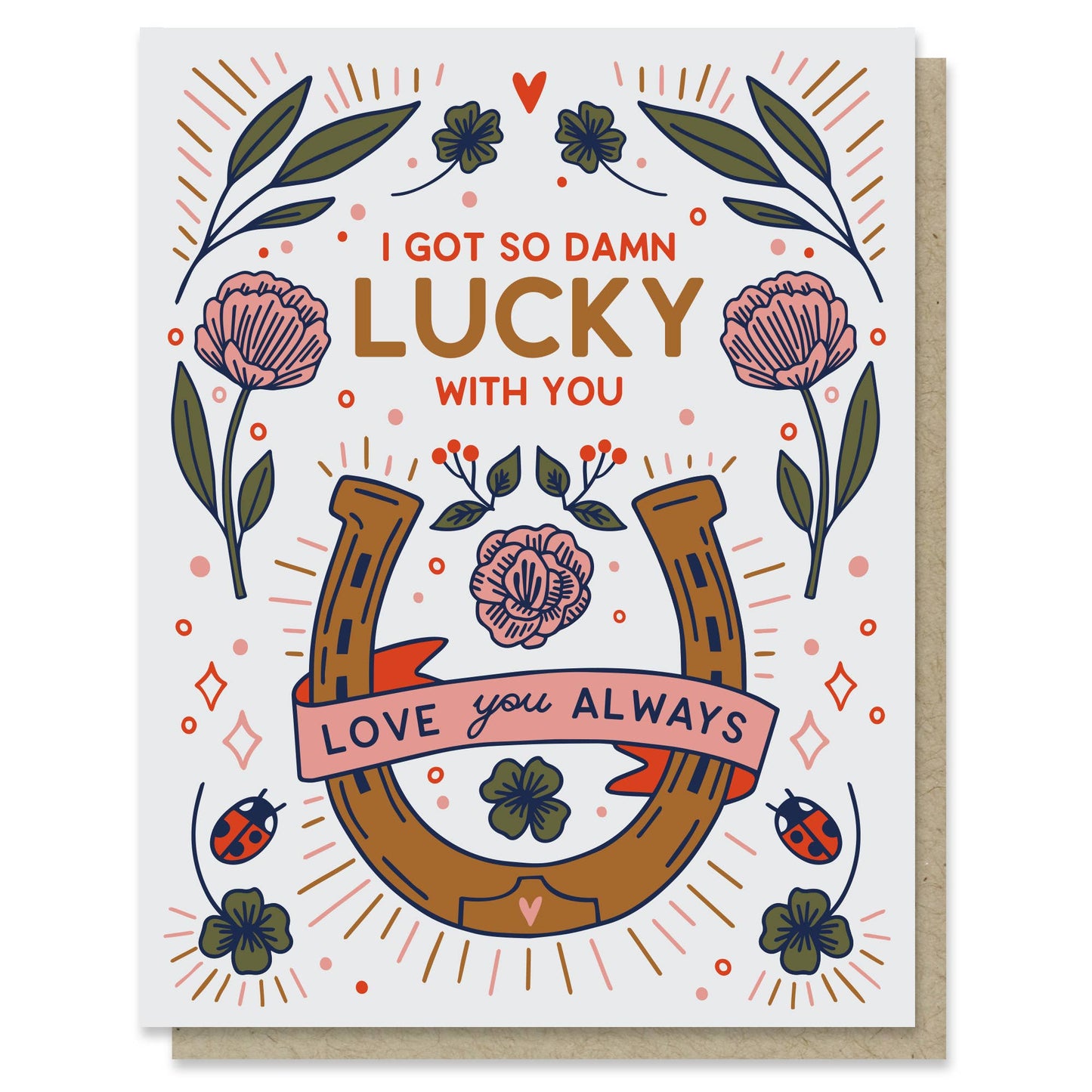 So Damn Lucky card - Love card