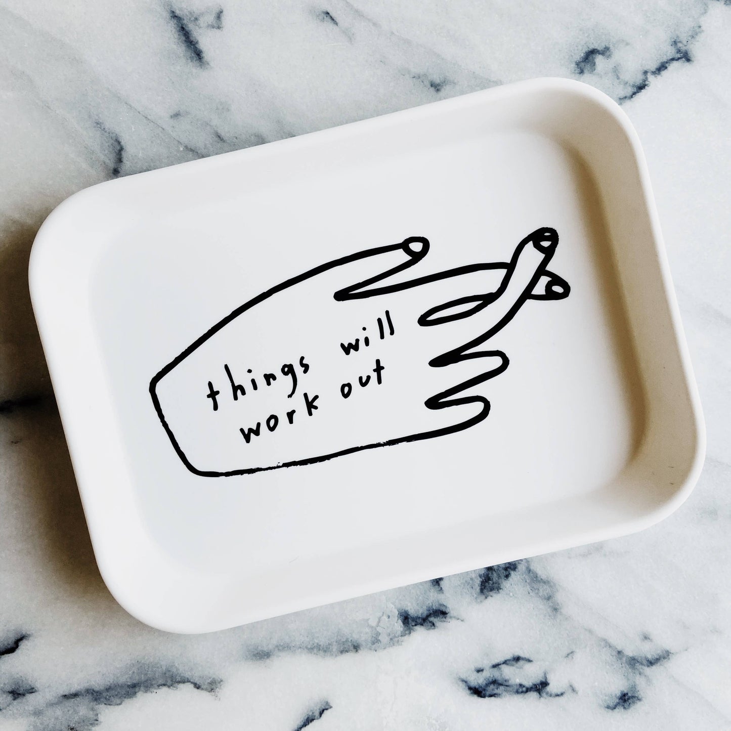 Things Will Work Out Tray