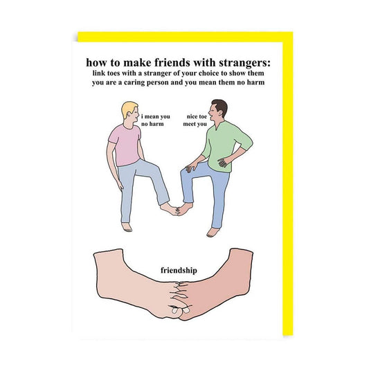 Make Friends with Strangers card