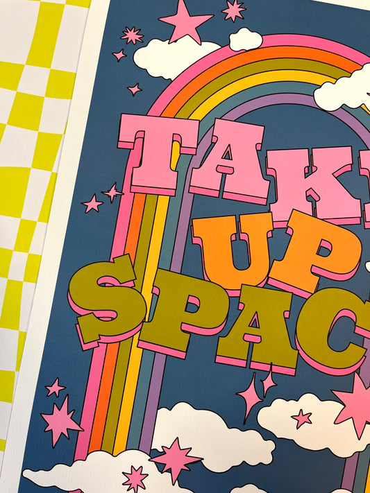 Take Up Space print