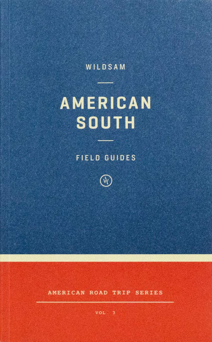 Wildsam American South Guide