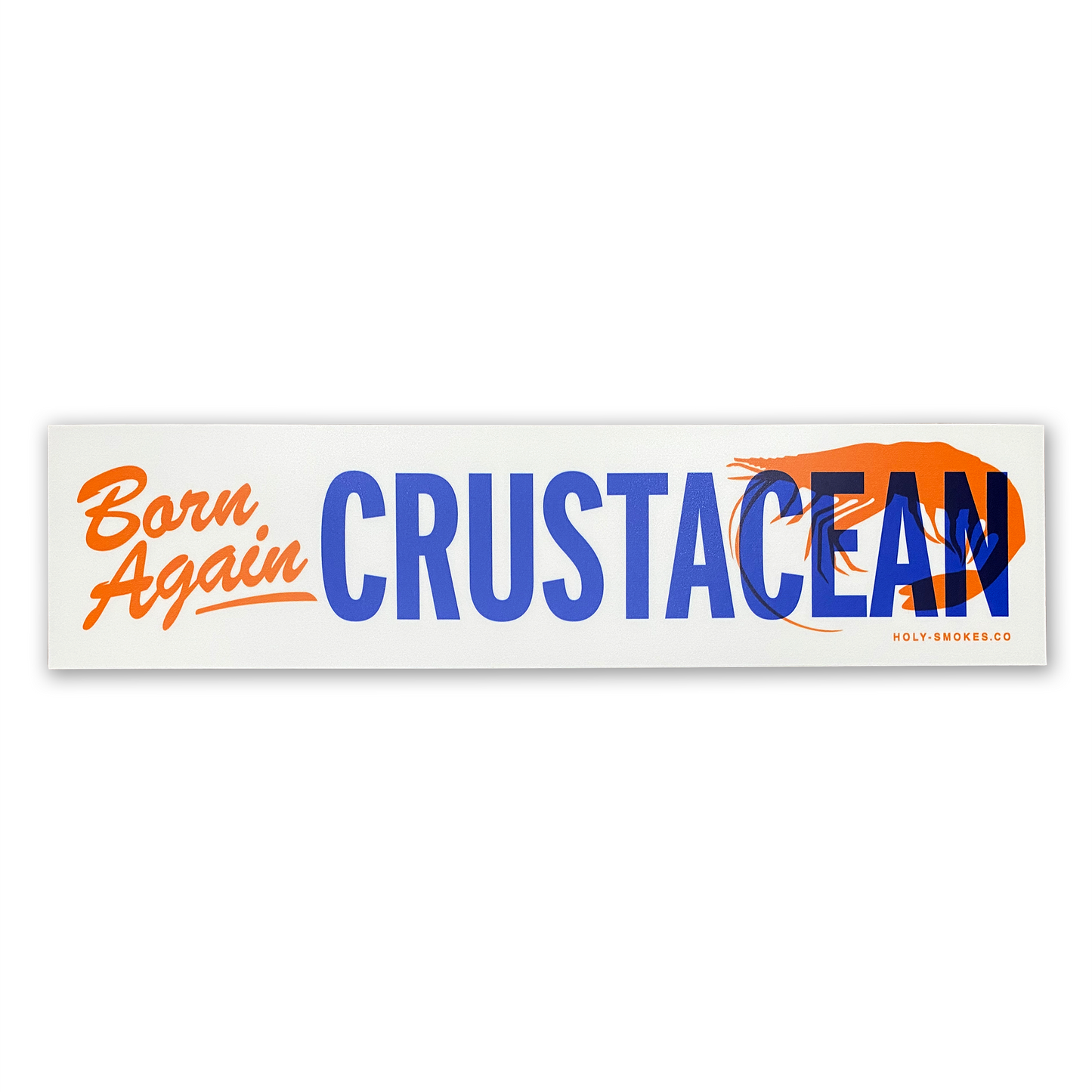 Holy Smokes Bumper Sticker