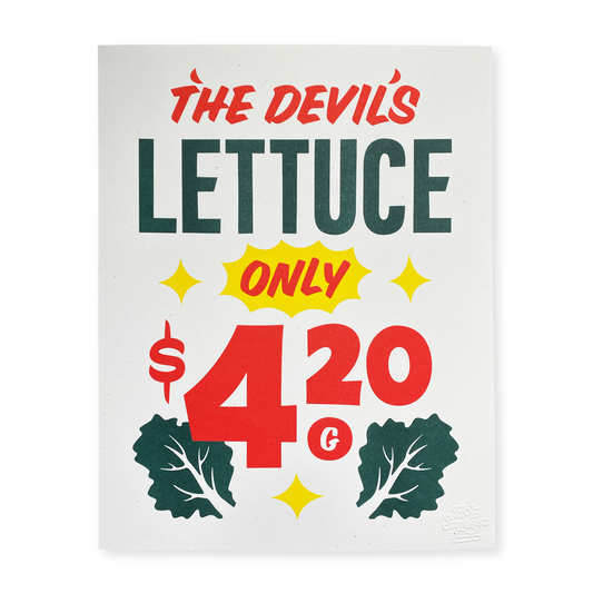 Devil's Lettuce print