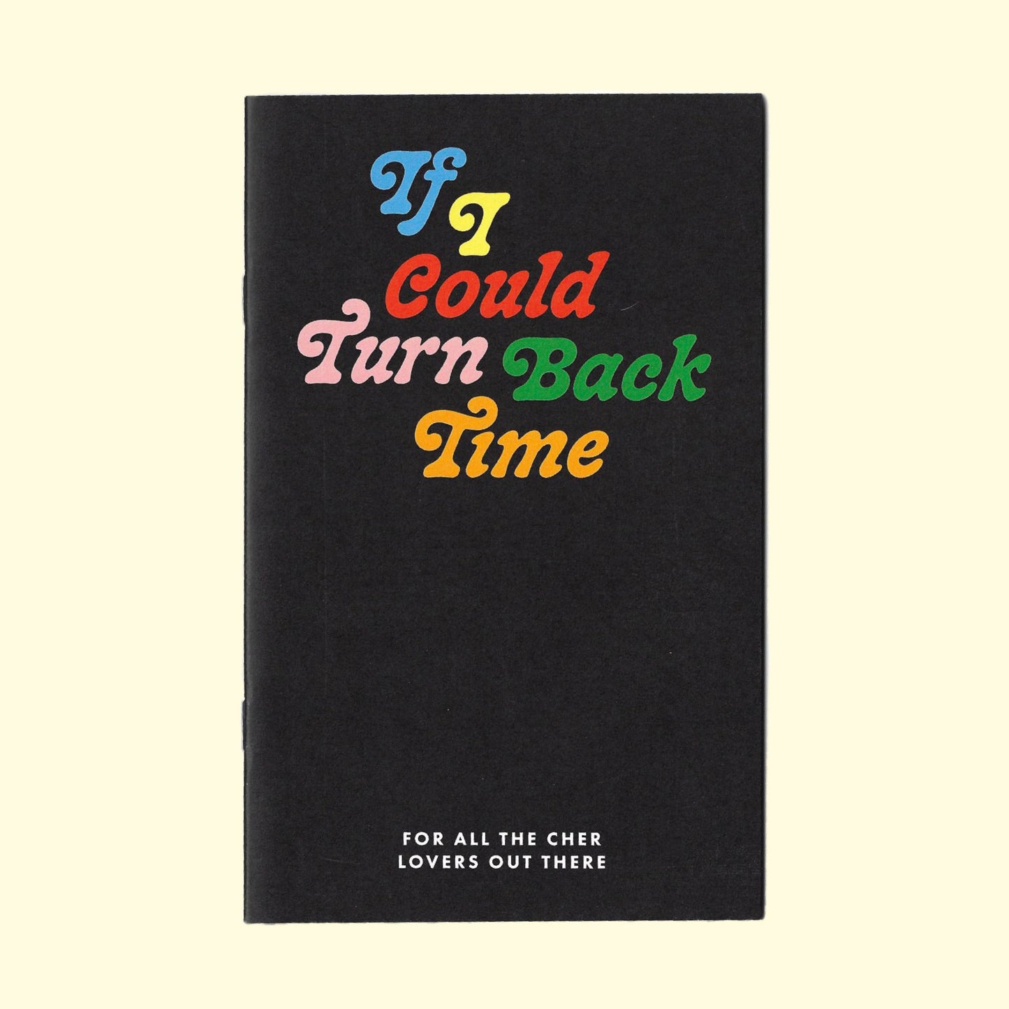 Cher Zine: If I Could Turn Back Time