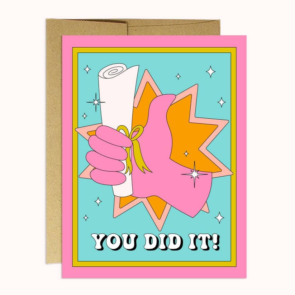 You Did It! Diploma card