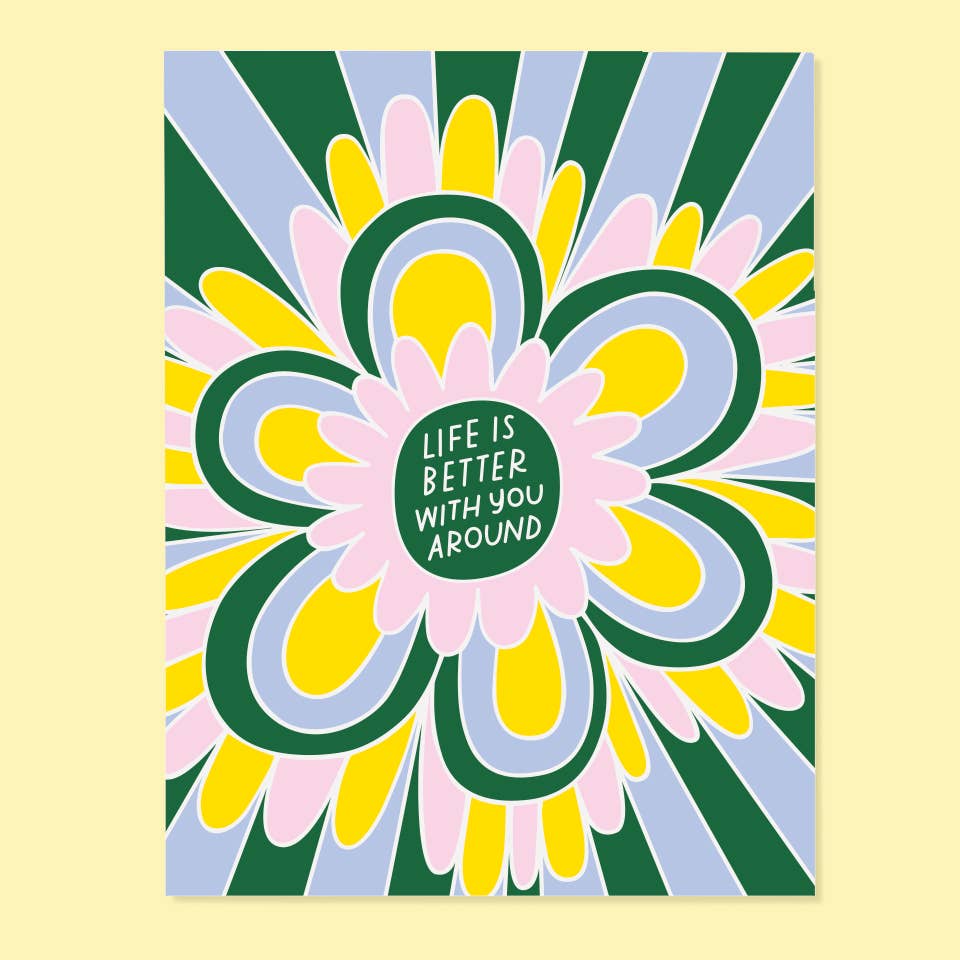 Life is Better With You card