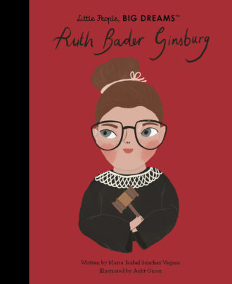 Little People, Big Dreams: Ruth Bader Ginsburg book