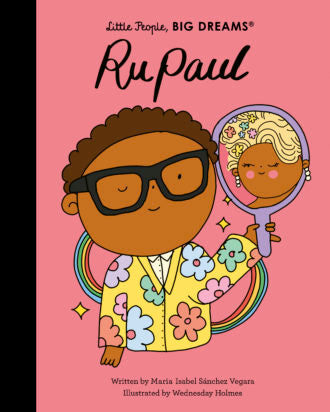 Little People, Big Dreams: RuPaul Book