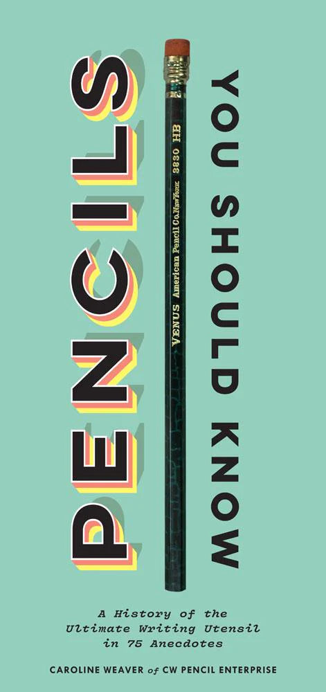 Pencils You Should Know Book