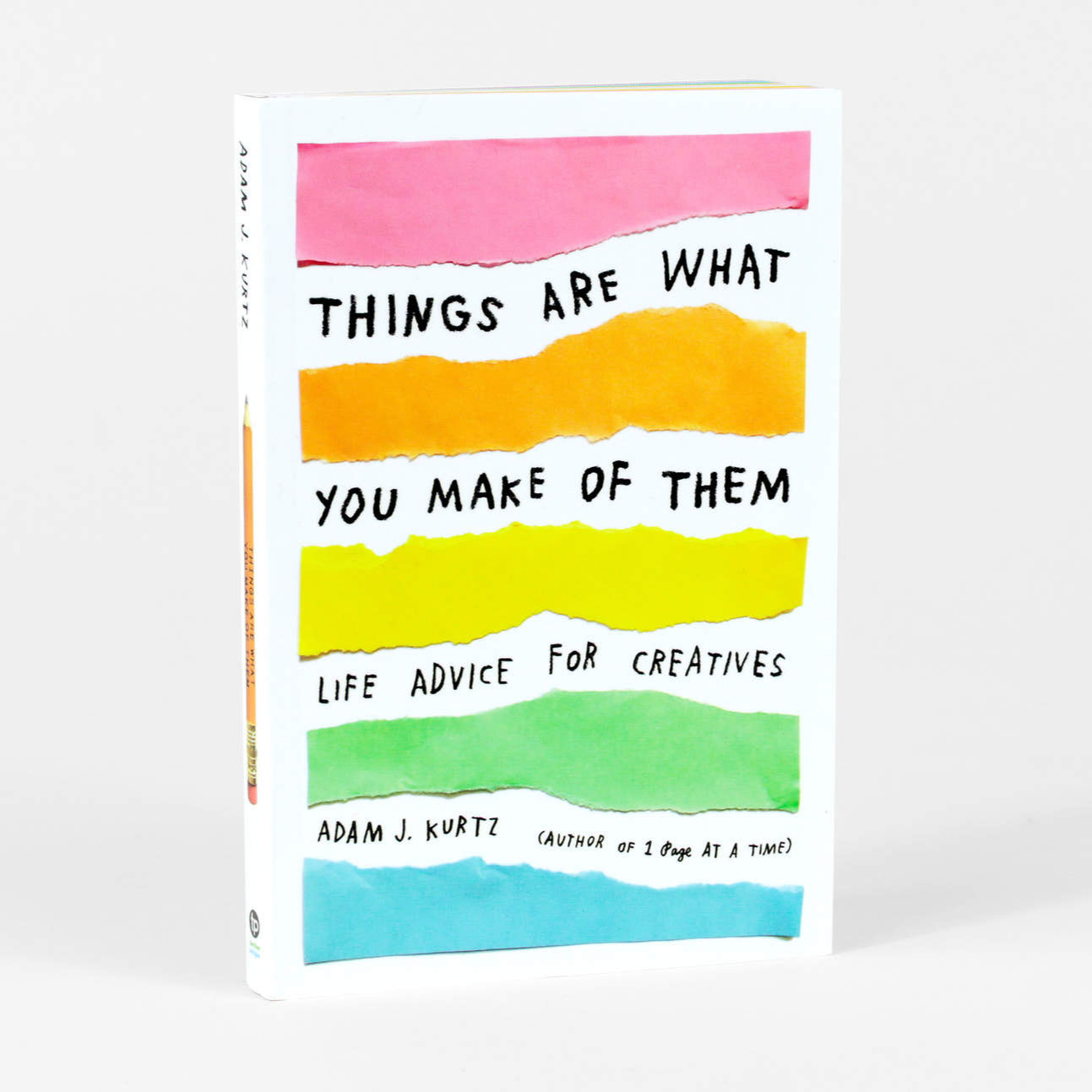 Things Are What You Make of Them Book