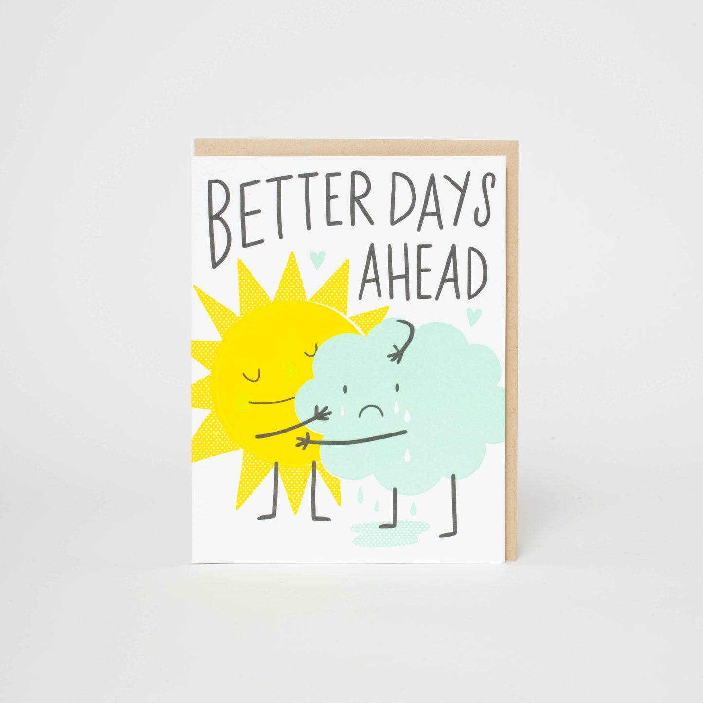 Better Days Ahead card