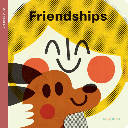 All About Us: Friendships board book