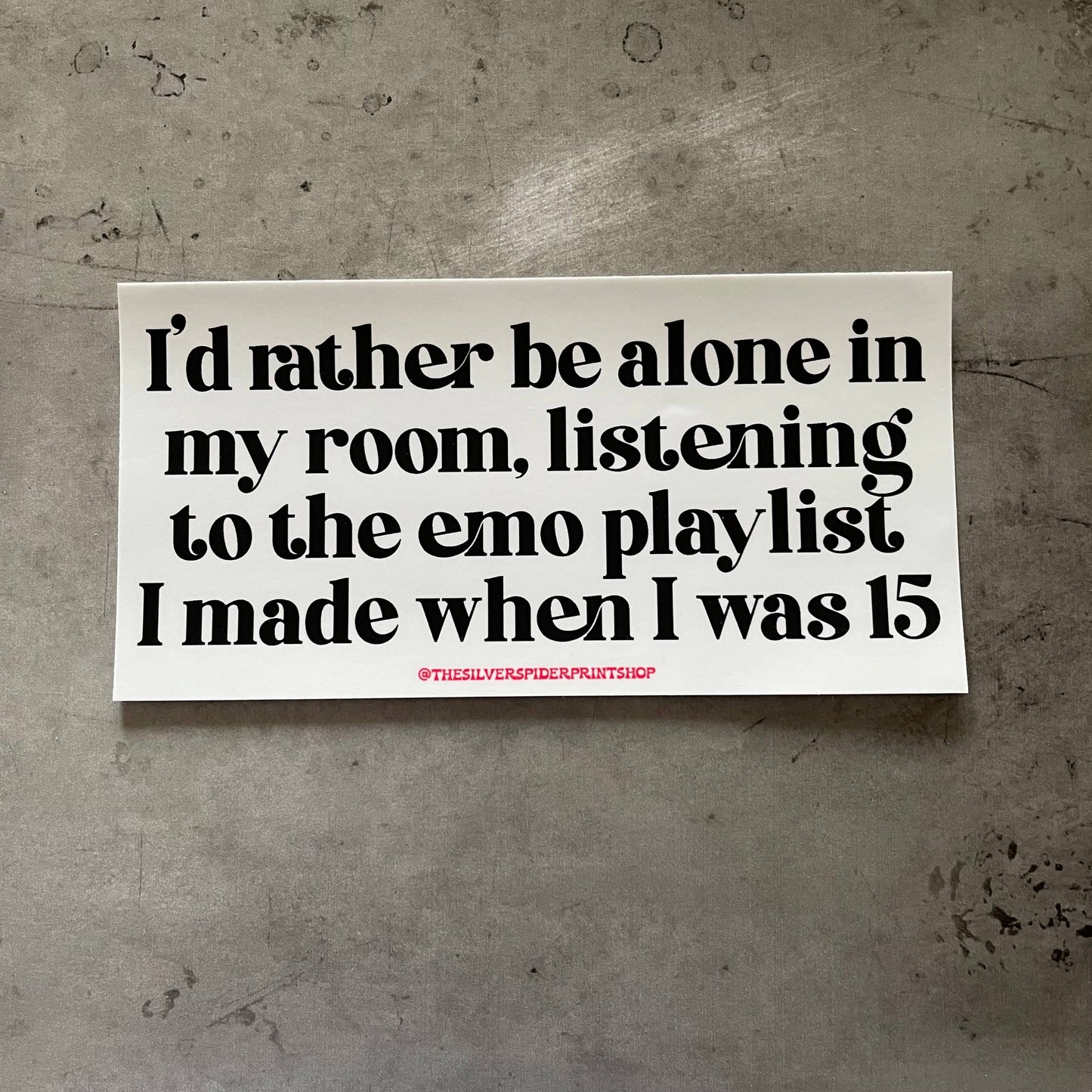 Emo Playlist Bumper Sticker