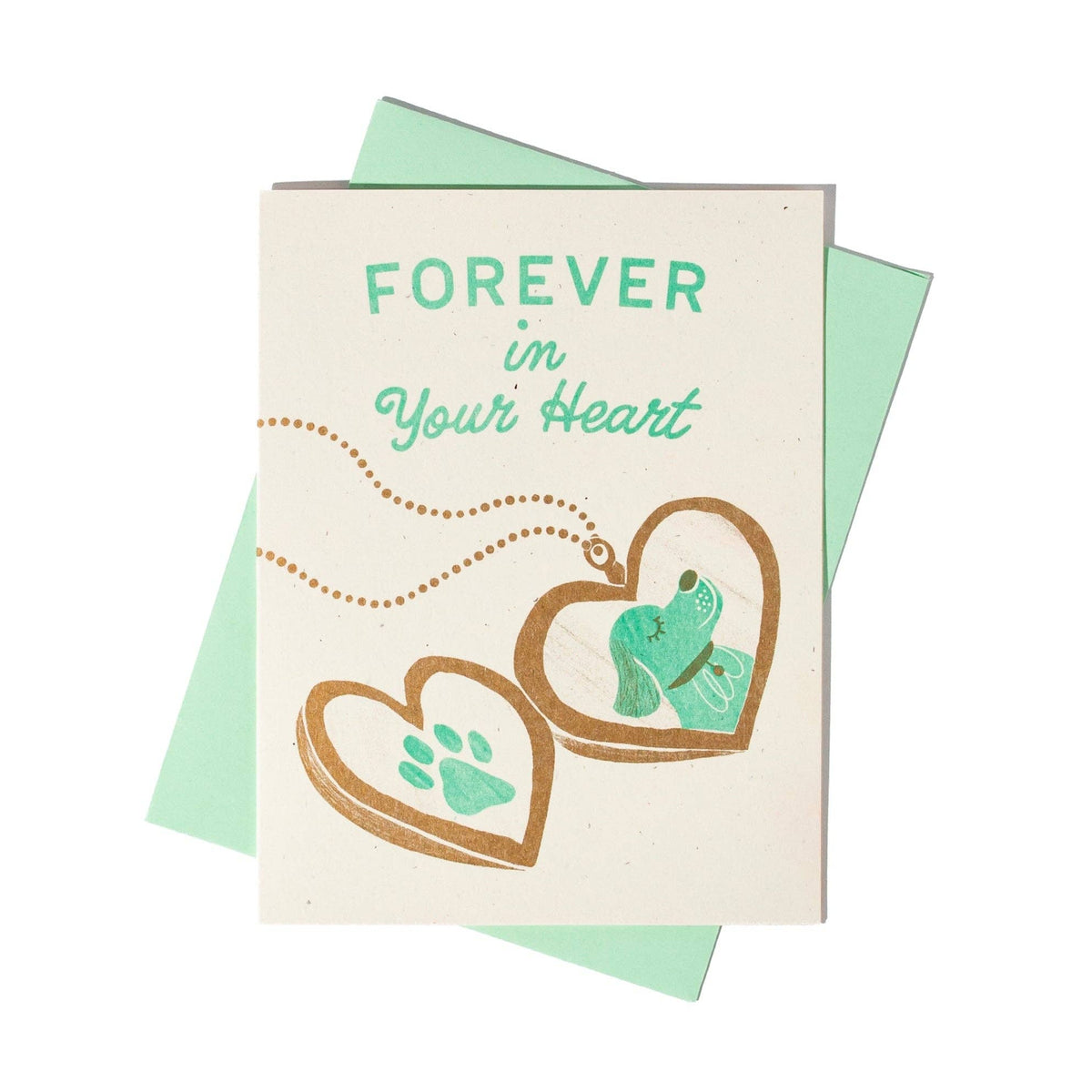 Forever In Your Heart Dog Card