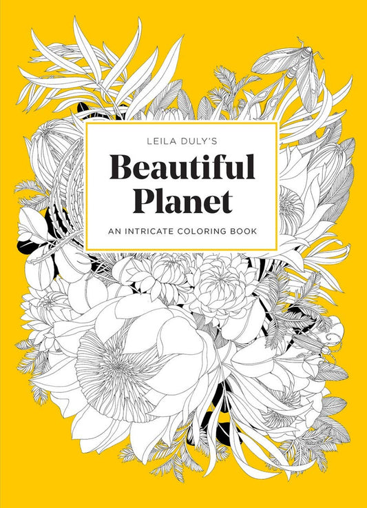 Leila Duly's Beautiful Planet Coloring Book