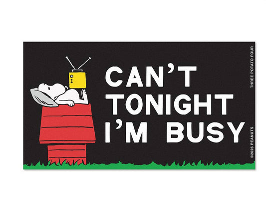 Snoopy Can't I'm Busy Bumper Sticker