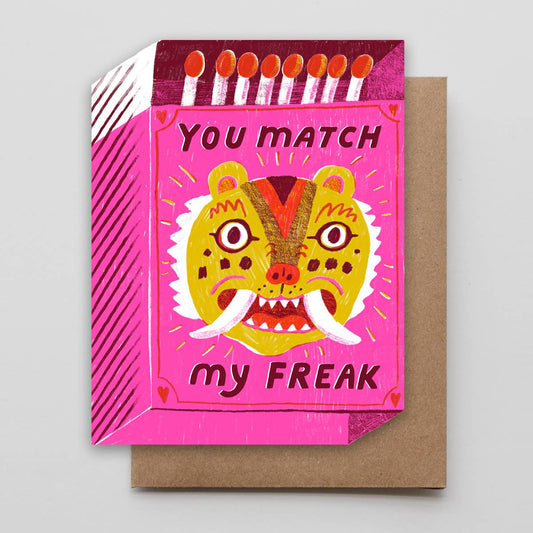 Match My Freak card - Love card