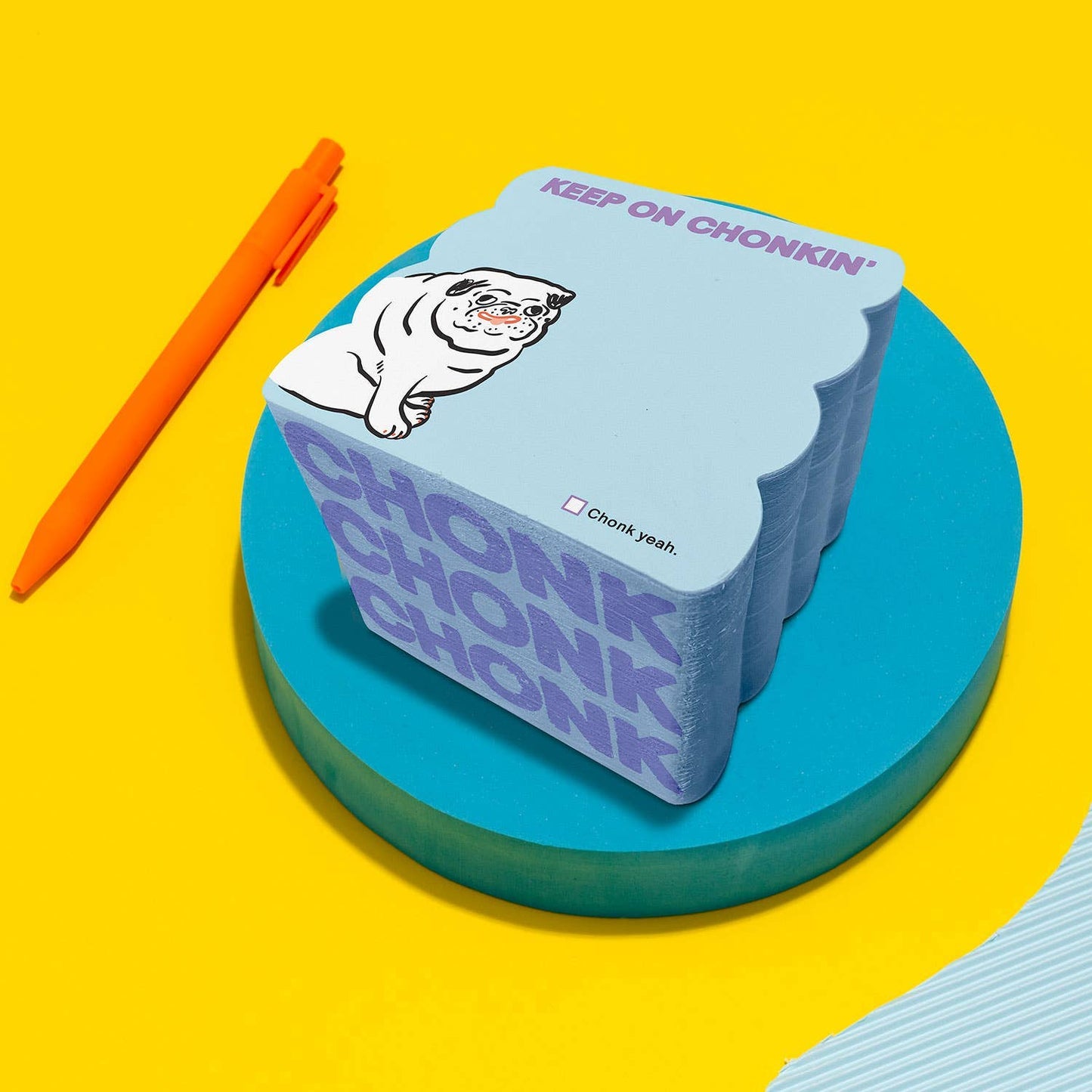 Keep On Chonkin’ Chonky Note Cube