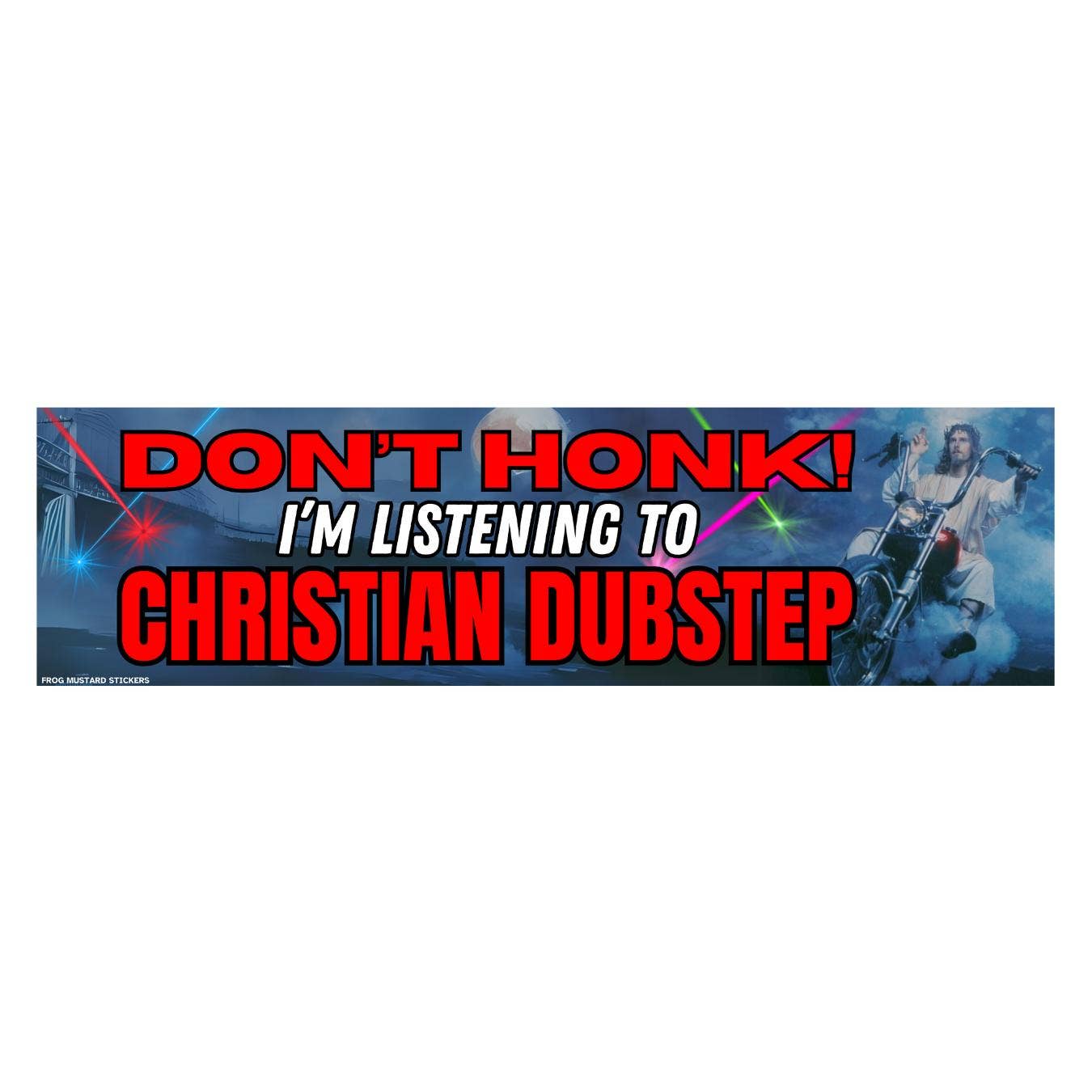 Christian Dubstep Bumper Sticker