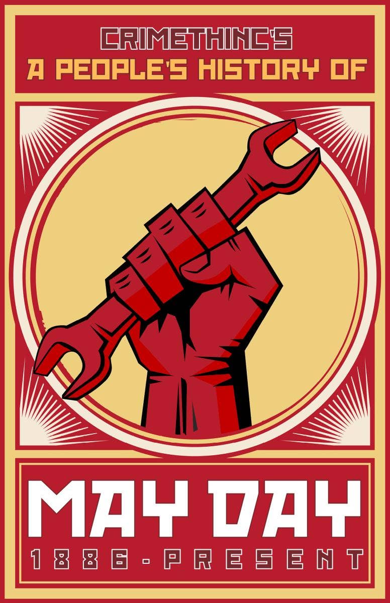 A People's History of May Day: 1886-Present