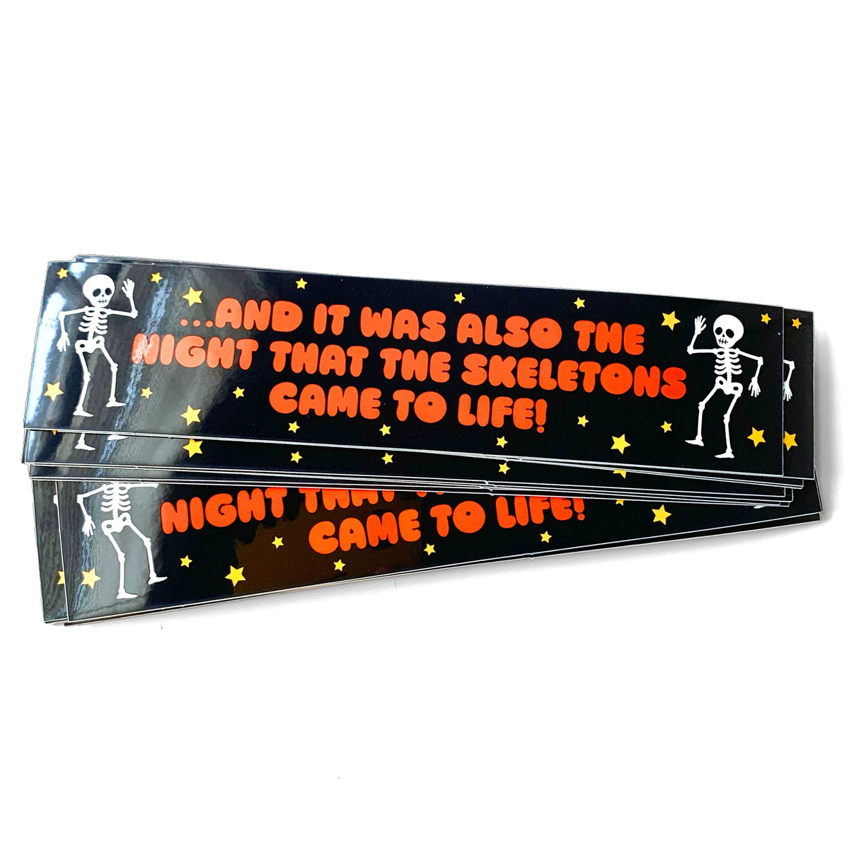 Night That The Skeletons Came To Life Sticker