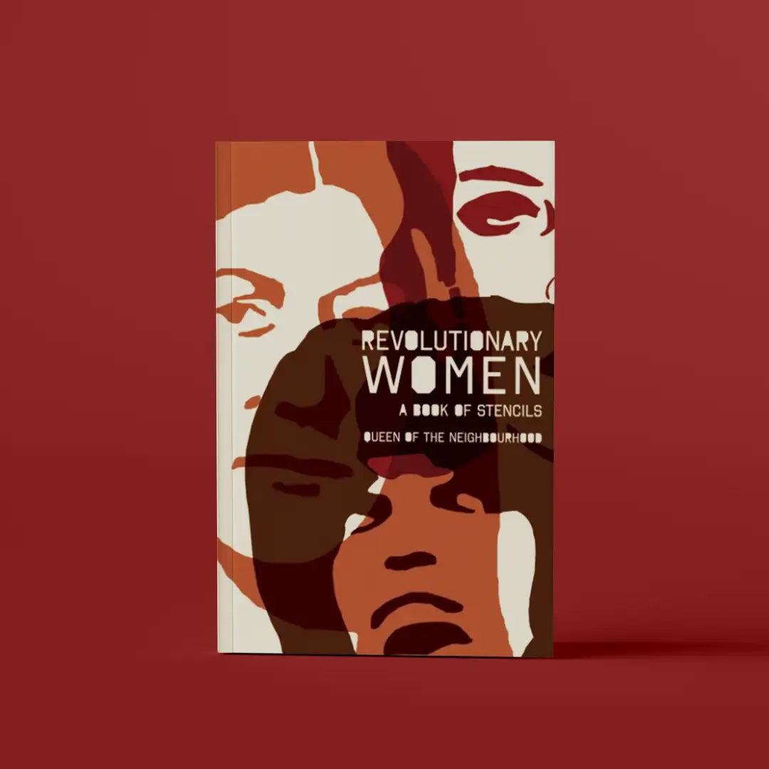 Revolutionary Women: A Book Of Stencils