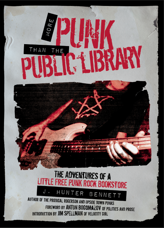 More Punk than the Public Library: The Adventures of a Little Free Punk Rock Bookstore